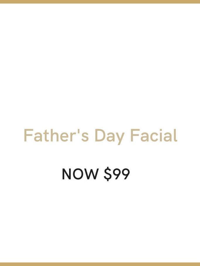 Father's day facial