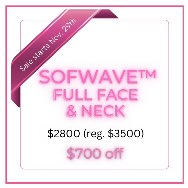 Cyber Monday Sofwave Full Face and Neck Promo